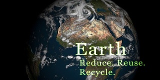 减少。重用。“回收利用”。