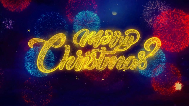 圣诞祝福短信与粒子和火花彩色散景烟花显示4K。贺卡，庆典，派对邀请，日历，礼物，事件，消息，节日，祝福。