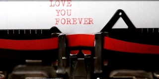 永远爱你-用一台旧打字机打字
