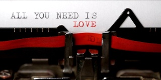 你所需要的就是爱——用一台旧打字机打字