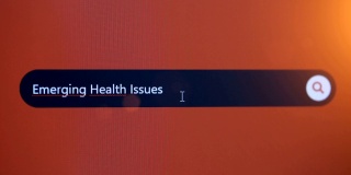 Searching about Emerging Health issues