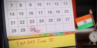 6月30日是印度申报所得税的报税日或截止日期，在日历上标注为提醒