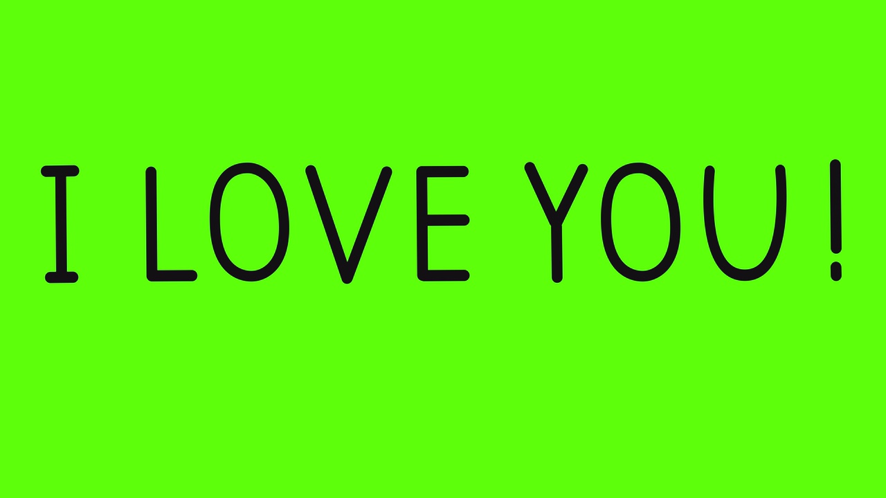 我爱你。动画。手写的文本。情人节。绿色的屏幕。4 k