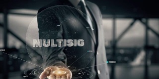 Multisig与全息商业概念