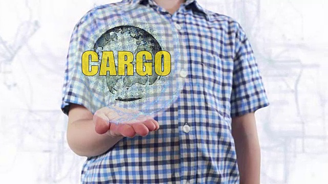 年轻人展示了地球的全息图和文字Cargo